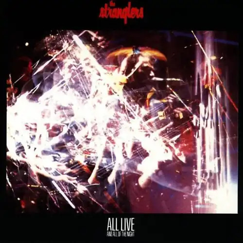 The stranglers all live - stranglers, &