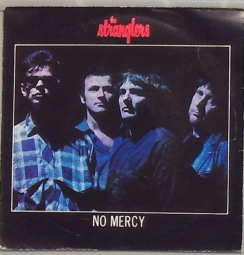 The stranglers mercy in - the, no